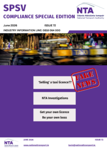 Cover image for NTA SPSV Compliance Special Edition (Issue 72, June 2026), showing taxi roof lights at night, with key headings highlighting illegal selling of taxi licences as &ldquo;fake news,&rdquo; NTA investigations, and advice to get your own licence and be your own boss.